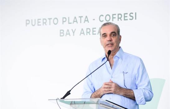 Abinader afirma el Gobierno elimina trabas y acelera la recuperación del turismo en Puerto Plata