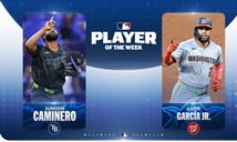 Caminero y García Jr. seleccionados Jugadores de la Semana en MLB
