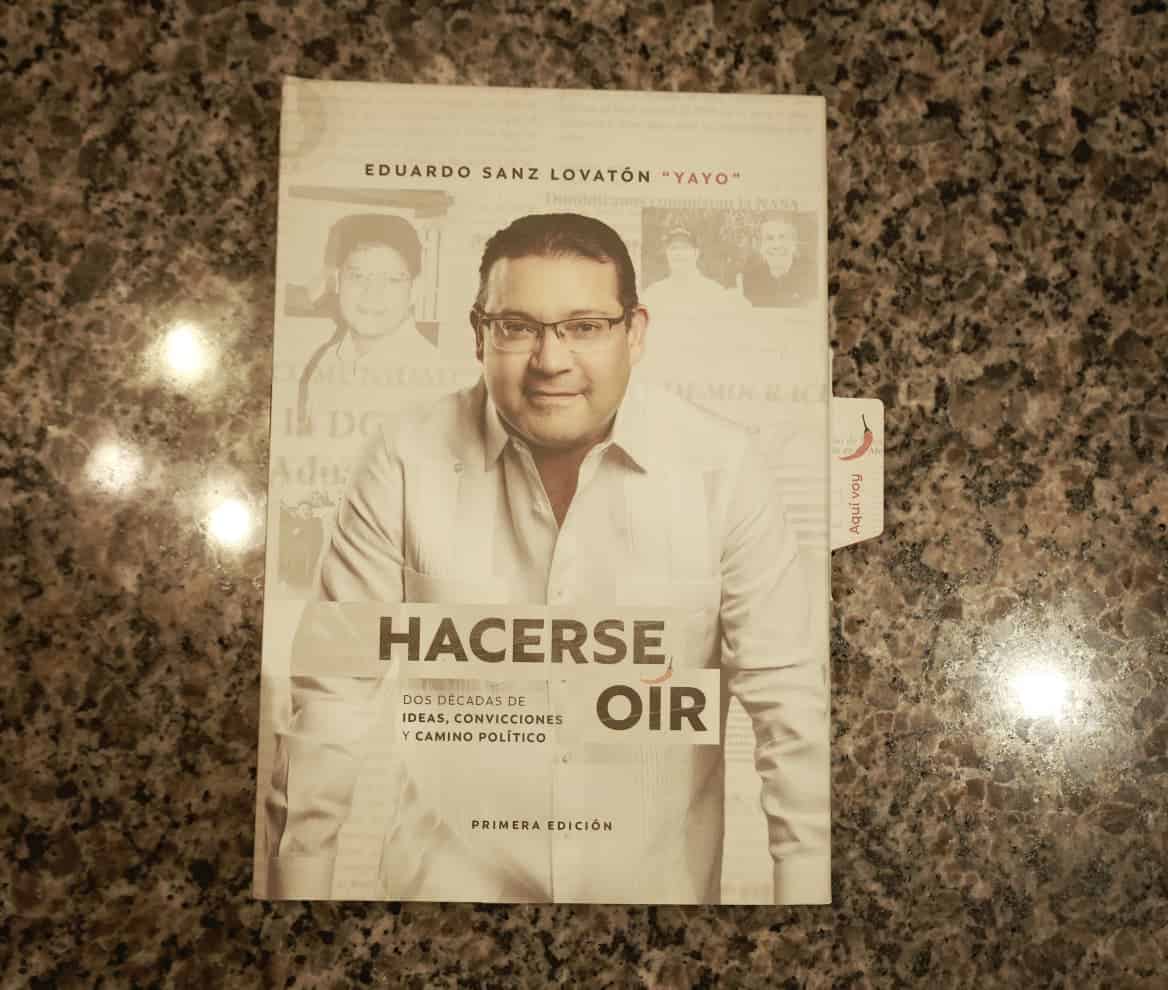 Ejemplar del libro, Hacerse Oír. Dos décadas de ideas, convicciones y camino político.
